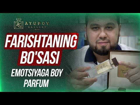 FARISHTANING BO’SASI. ( Emotsiyaga Boy Parfum ) O’zbek Tilda Video Obzor.