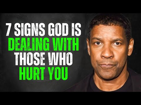 7 Signs God Is Dealing with Those Who Hurt You | Denzel Washington Motivation