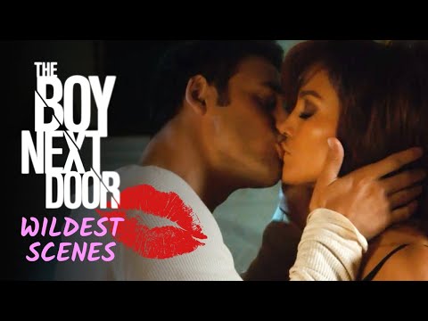 The Boy Next Door - Wildest Scenes!