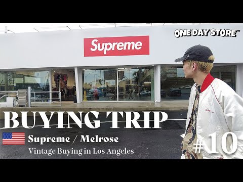 【アメリカ古着買付 Day6】Supremeとメルローズで古着買付