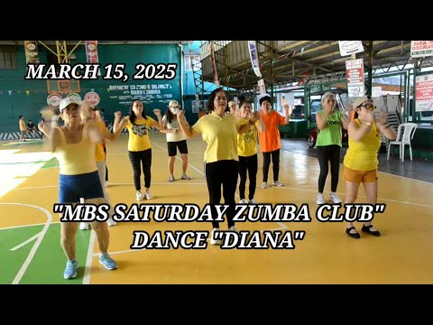 MARCH 15 2025 / MBS SATURDAY ZUMBA CLUB DANCE (DIANA MEDLEY)