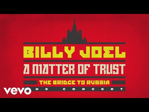 Billy Joel - Opening Montage (from A Matter of Trust - The Bridge to Russia)