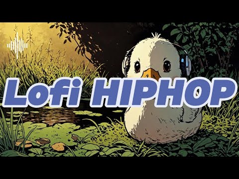 𝐏𝐥𝐚𝐲𝐥𝐢𝐬𝐭 🦆 Smooth Lofi Hip Hop Vibes 🌿 | Chill Music for Focus & Relaxation