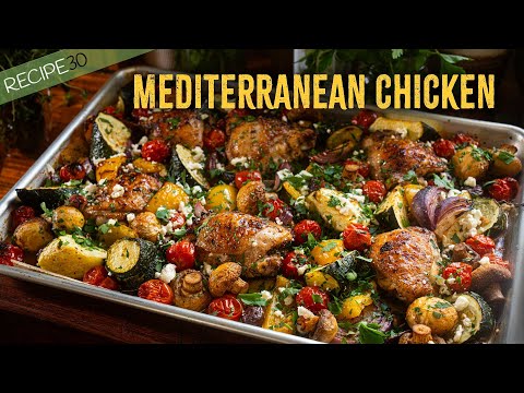 Sheet Pan Chicken Mediterranean Style - Quick & Easy