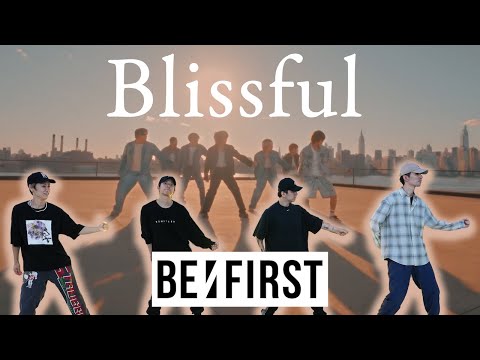 【踊ってみた裏側】BE:FIRST / Blissful