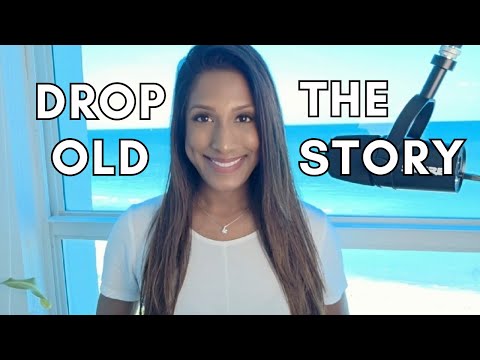 How To Drop The Old Story About Your Specific Person