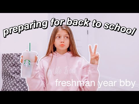 preparing for back to school 2020 *FRESHMAN YEAR*