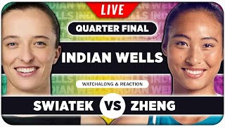 SWIATEK vs ZHENG | WTA Indian Wells 2025 QF | LIVE Tennis Watchalong