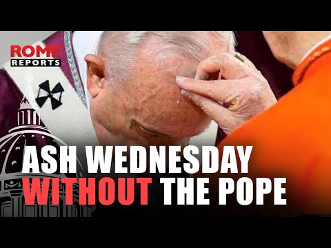 Vatican confirms that Pope will not attend Ash Wednesday celebration