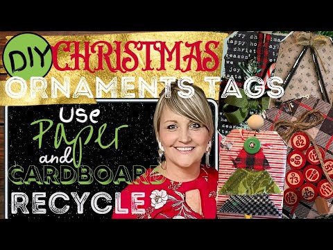 DIY Christmas Tags & Ornaments~Use Cardboard; Recycle!