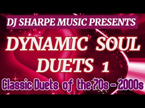 DYNAMIC SOUL DUETS 1 | Jeffery Osborne, Roberta Flack, Regina Belle, Rick James, Smokey Robinson...