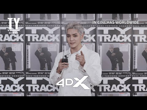 TAEYONG: TY TRACK IN CINEMAS Special Formats Shoutout