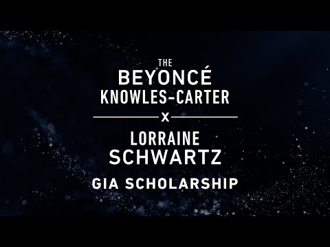 Beyoncé Knowles-Carter x Lorraine Schwartz GIA Scholarship Recipients