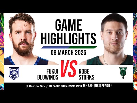 Fukui Blowinds vs. Kobe Storks - Game Highlights