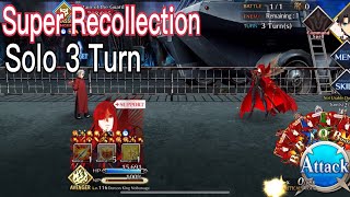 Fate Grand Order - Road to 7 Lostbelt 3 Super Recollection - Li Shuwen - Nobunaga Solo 3 turn