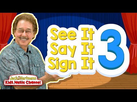 See It, Say It, Sign It! | Vol. 3 | Jack Hartmann