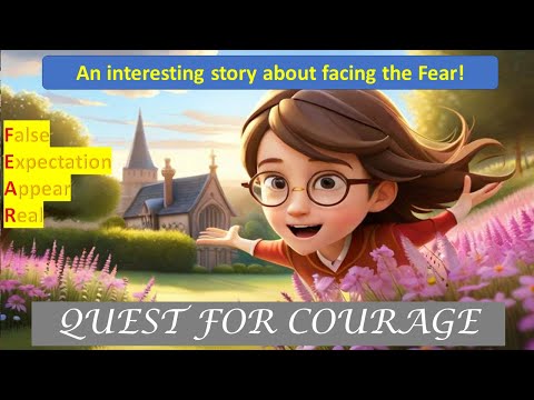 A feel good story  - Quest for courage. #motivationalstory