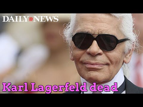 Karl Lagerfeld, fashion icon, dead