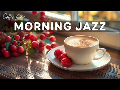 Morning Jazz Music ☕ Happy Bossa Nova Instrumental & Sweet Jazz Coffee for Upbeat Mood