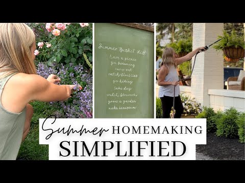 How to Simplify your Home this Summer | Homemaking Ideas for a Stress Free Summer