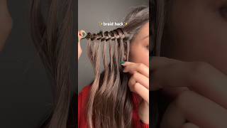 Braid hack✨#goesviral #trendingshorts #shorts #hair #hairstyle #ashortaday #trending #ytshorts #yt