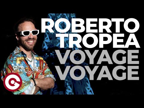 ROBERTO TROPEA - Voyage Voyage (Official Lyrics Video)