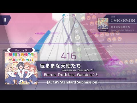 [ACC#5 / Arcaea Fanmade] Eternal Truth feat. Wataten☆5 - 気ままな天使たち | FTR 8