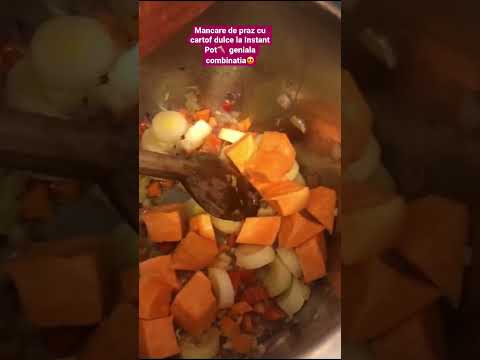 Mancare de praz cu cartof dulce la Instant Pot. #instantpot #instantpotrecipes #sweetpotato  #food