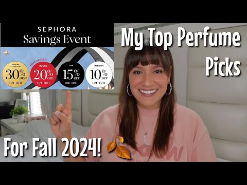 My TOP Perfume Picks | Sephora VIB Fall 2024