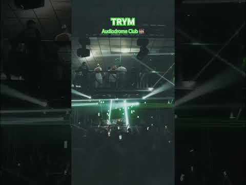 Trym at Audiodrome Club - [OVER] party