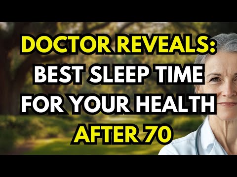 What Time Should The Elderly Go to Bed After 70 For Better Health (The Doctor Answer)