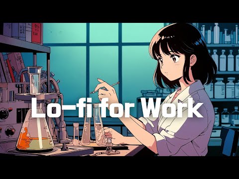 𝐏𝐥𝐚𝐲𝐥𝐢𝐬𝐭 Working hard, an hour goes by🧪 / 1hour Lofi mix / peaceful music / beats for study, work