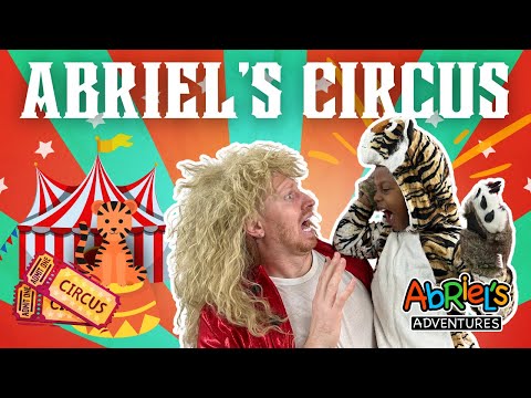 Welcome to Abriel’s Circus | Let’s Play!