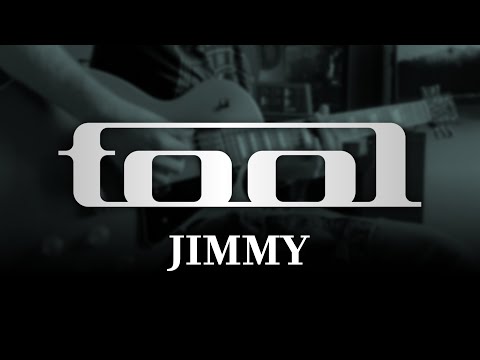 TOOL - Jimmy (Guitar Cover with Play Along Tabs)