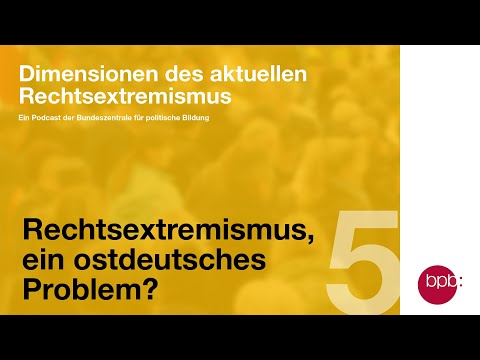 Rechtsextremismus, ein ostdeutsches Problem?