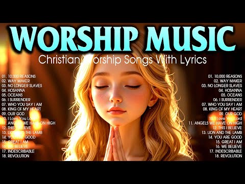 Beautiful Worship Music Christian Songs With Lyrics - Special Hillsong Worship Songs Playlist 2025