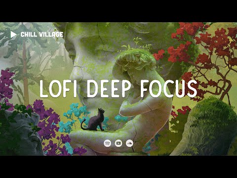 Nostagic Fragment 🍃 Lofi Deep Focus Work/Study Concentration [chill lo-fi hip hop beats]