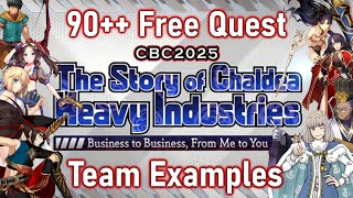 [FGO NA] CBC 2025 Event: 90++ Free Quest | Some Team Examples