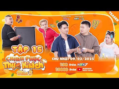 Trần Nhậm COMEBACK ẤN TƯỢNG đối đầu với Kapi Nguyễn | Chinh Phục Thực Khách 3 | Tập 15 - Teaser