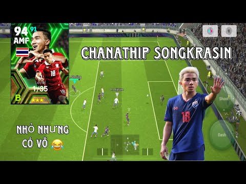 [Epic Free] Trải nghiệm Chanathip Songkrasin: Messi của bóng đá Thái Lan đá như nào | Efootball 2024