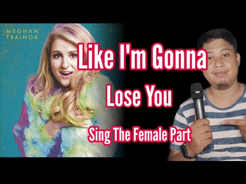 Like I’m Gonna Lose You - Meghan Trainor & John Legend - Karaoke - Male Part Only