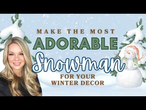 ☃️ NEW EASY Paper Mache Snowman | Farmhouse Christmas DIYS