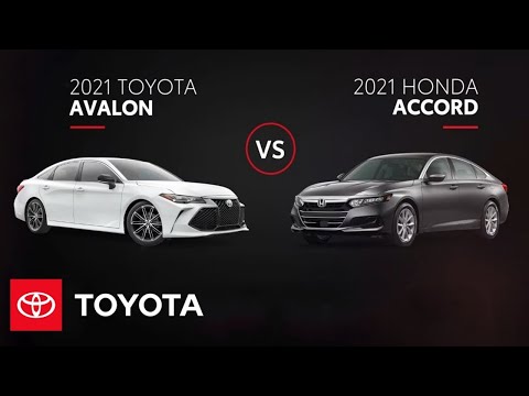 2021 Toyota Avalon vs 2021 Honda Accord | All You Need to Know | Toyota