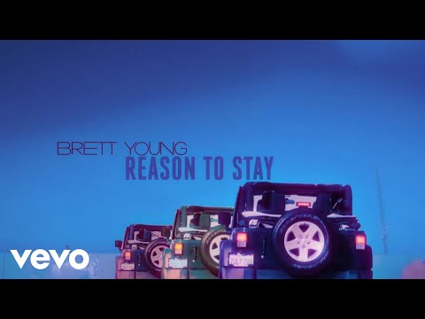 Brett Young - Reason To Stay (Lyric Video)