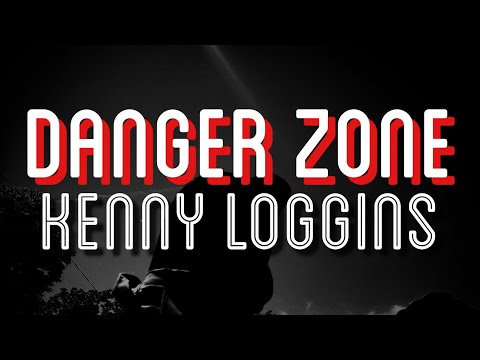 トップガン　デンジャー・ゾーン  / ケニー・ロギンス　DANGER ZONE / KENNY LOGGINS　 TOP GUN