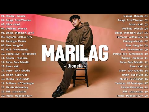 Marilag - Dionela 💗 Best OPM Tagalog Love Songs 💕 NEW OPM Trending 2024 Playlist